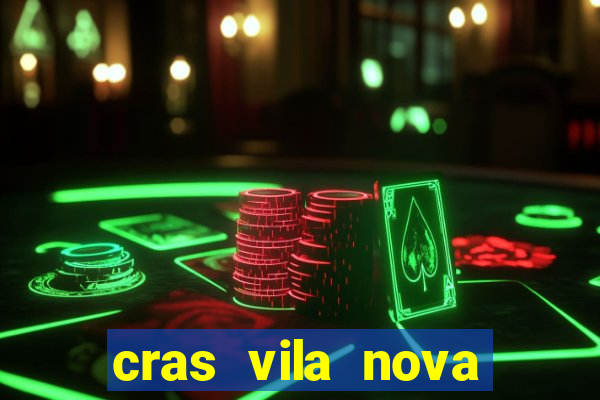 cras vila nova itapeva sp